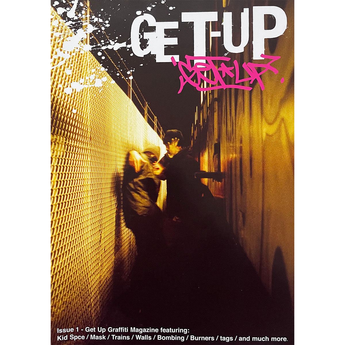 Getting Up Magazine Get Up Magazine 1 – UNFADE
