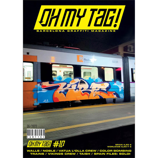 Oh My Tag! Barcelona Graffiti Magazine 10