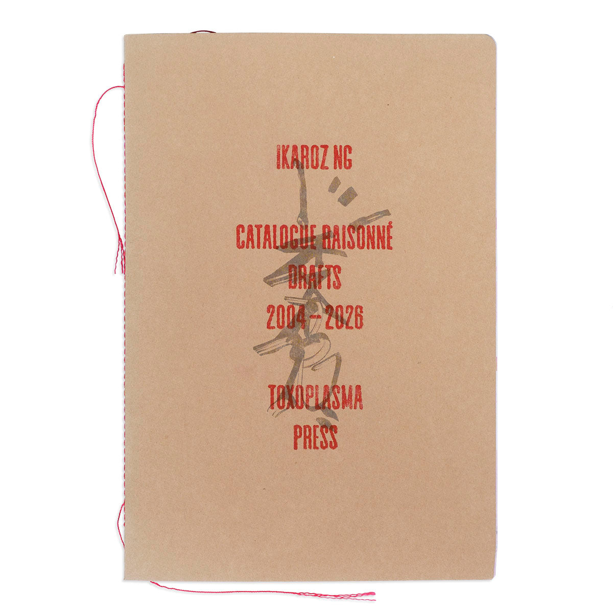 Ikaroz Catalogue Raisonné Drafts 2004-2026