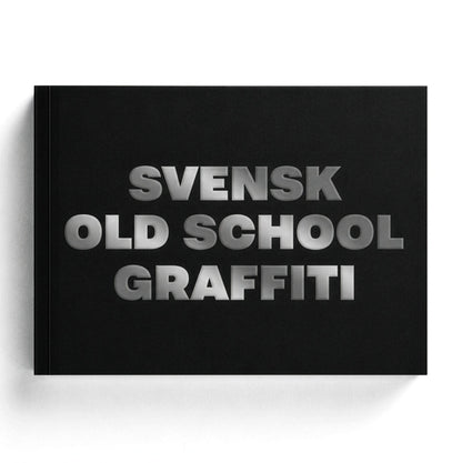 Svensk Old School Graffiti Softcover